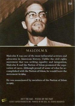 2017 The Bar Pieces of the Past #151 Malcolm X Back