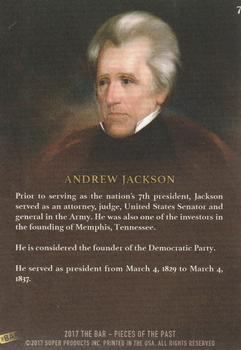 2017 The Bar Pieces of the Past - Limited Edition #7 Andrew Jackson Back