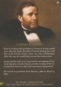 2017 The Bar Pieces of the Past - Limited Edition #18 Ulysses S. Grant Back