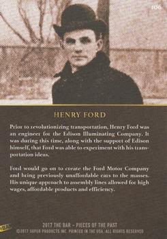 2017 The Bar Pieces of the Past - Limited Edition #106 Henry Ford Back
