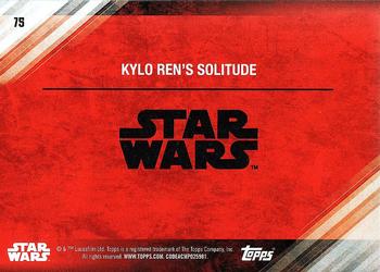 2017 Topps Star Wars: The Last Jedi #75 Kylo Ren's Solitude Back