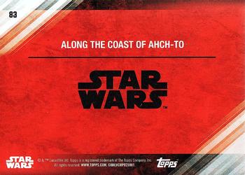2017 Topps Star Wars: The Last Jedi #83 Along the Coast of Ahch-To Back