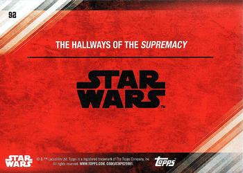 2017 Topps Star Wars: The Last Jedi #92 The Hallways of the Supremacy Back