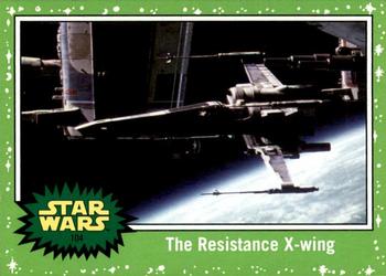 2017 Topps Star Wars Journey To The Last Jedi - Starfield Green #104 The Resistance X-wing Front