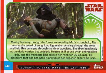 2017 Topps Star Wars Journey to the Last Jedi (UK Release) #18 Rey Is Hunted Back