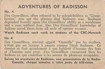 1957 Parkhurst Adventures of Radisson (V339-1) #4 Des Groseilliers, often referred to Back