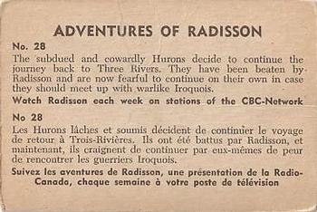 1957 Parkhurst Adventures of Radisson (V339-1) #28 The subdued and cowardly Hurons Back