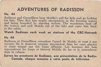 1957 Parkhurst Adventures of Radisson (V339-1) #44 Radisson and Groseilliers hear Mojida's call Back