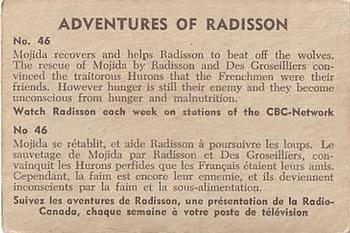 1957 Parkhurst Adventures of Radisson (V339-1) #46 Mojida recovers and helps Radisson Back