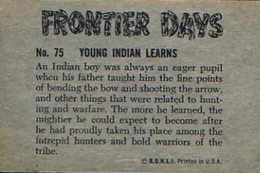 1953 Bowman Frontier Days (R701-5) #75 Young Indian Learns Back