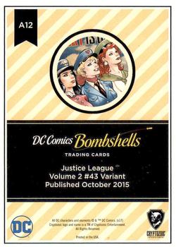 2017 Cryptozoic DC Comics Bombshells - Copper Deco Foil #A12 Justice League - Volume 2 #43 Back