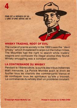 1973 O-Pee-Chee Royal Canadian Mounted Police #4 Whisky Trading, Root of Evil / La Contrébande du Whisky Back