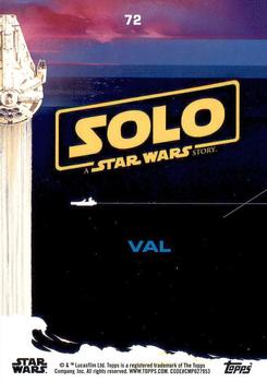 2018 Topps Solo: A Star Wars Story #72 Val Back