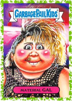2018 Topps Garbage Pail Kids We Hate the '80s - Puke #2b Material Gal Front