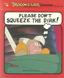 1984 Fleer Dragon's Lair #25 Please Don't Squeeze The Dirk! Front