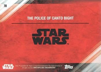 2017 Topps Star Wars: The Last Jedi - Blue #78 The Police of Canto Bight Back