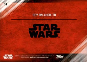 2017 Topps Star Wars: The Last Jedi - Red #74 Rey on Ahch-To Back