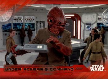 2017 Topps Star Wars: The Last Jedi - Red #76 Under Ackbar's Command Front