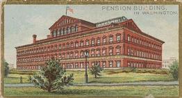 1889 Allen & Ginter General Government and State Capitol Buildings (N14) #NNO Pension Building Front