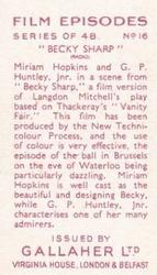 1936 Gallaher Film Episodes #16 Becky Sharp Back