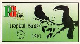 1994 Brooke Bond 40 Years of Cards (Black Back) - Dark Blue Back #9 Tropical Birds Front