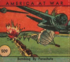 1942 W.S. Corp. America at War (R12) #509 Bombing By Parachute Front
