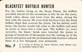 1956 Quaker Pack-o-Ten Braves of Indian Nations (F279-8) #7 Blackfeet Buffalo Hunter Back
