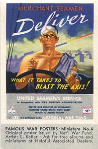 1943 Associated Oil Famous War Posters #6 Merchant Seamen Deliver Front
