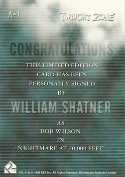 1999 Rittenhouse Twilight Zone Series 1 - Autographs #A01 William Shatner Back