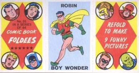 1966 Topps Comic Book Foldees #31 Robin Boy Wonder / Benjamin Franklin / Metal Robot Front