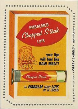 1979 Fleer Crazy Labels #18 Chopped Steak Lips Front