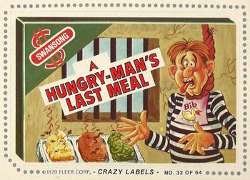 1979 Fleer Crazy Labels #32 Hungry Man's Last Meal Front