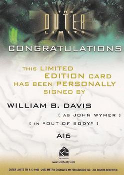 2003 Rittenhouse The Outer Limits: Sex, Cyborgs & Science Fiction - Autographs #A16 William B. Davis Back