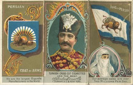 1888 W. Duke, Sons & Co. Rulers, Flags, Coat of Arms (N126) - Triple-folder Design #NNO Persia Front