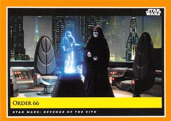 2018-19 Topps Star Wars Galactic Moments Countdown to Episode IX #98 Order 66 Front