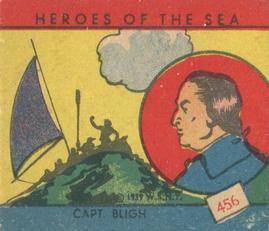 1939 W.S. Corp Heroes of the Sea (R67) #456 Capt. William Bligh Front