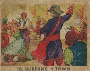 1936 Gum Inc. Pirate's Picture (R109) #18 Burning A Town Front