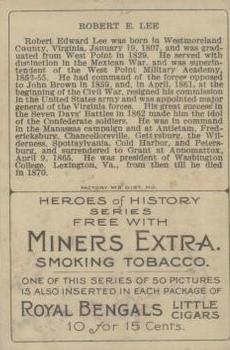 1911 American Tobacco Company Heroes of History / Men of History (T68) - Miners Extra #NNO Gen. Robt. E. Lee Back
