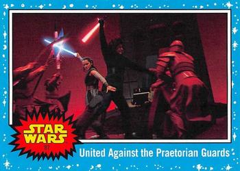 2019 Topps Star Wars Journey to Star Wars The Rise of Skywalker #87 United Against the Praetorian Guards Front