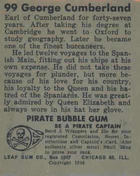 1948 Leaf Pirates #99 George Cumberland Back