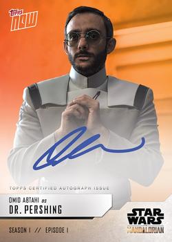 2019 Topps Now Star Wars: The Mandalorian - Autographs #NNO Omid Abtahi Front