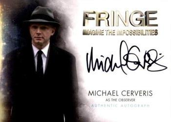 2012 Cryptozoic Fringe Seasons 1 & 2 - Autographs #A9 Michael Cerveris Front