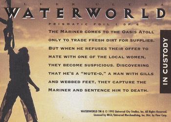 1995 Ultra Waterworld - Prismatic Foil #1 In Custody Back