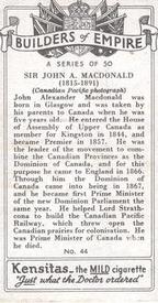 1937 Kensitas Builders of Empire #44 Sir John A. MacDonald Back