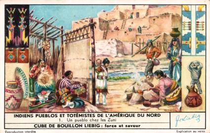 1956 Liebig Indiens Pueblos et totemistes de L'Amerique du Nord (North American Indians) (French Text) (F1643, S1642) #1 Un pueblo chez lez Zuni Front