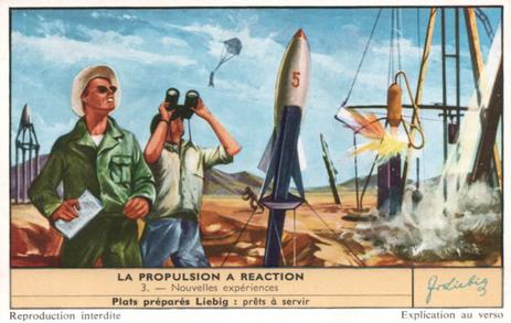 1956 Liebig La propulsion a reaction (Jet Propulsion and Reaction) (French Text) (F1652, S1653) #3 Nouvelles experiences Front
