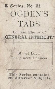 1902 Ogden's General Interest Series E #31 Mabel Love Back