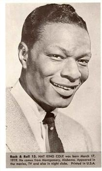 1959 Nu-Cards Rock & Roll #13 Nat King Cole Front