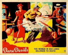 1933 National Chicle Dare Devils (R39) #10 The Woman in Red Lures Dillinger to Death Front