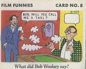1935 Gum Inc. Film Funnies (R48-2) #8 Bob Woolsey Front